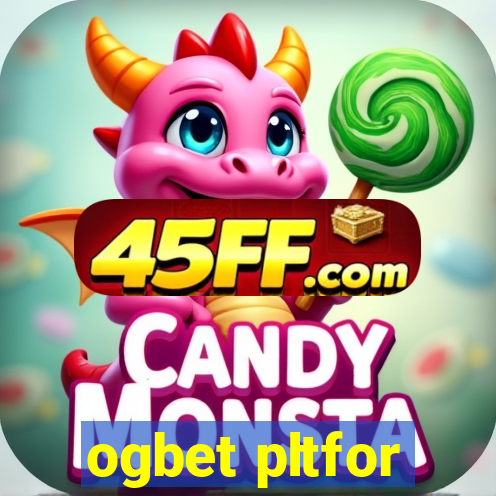 ogbet pltfor
